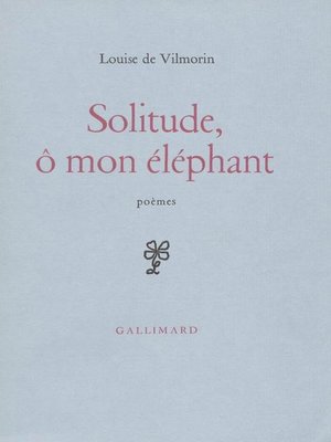 cover image of Solitude, ô mon éléphant